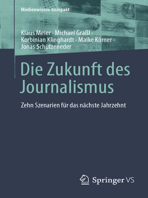 cover image of Die Zukunft des Journalismus